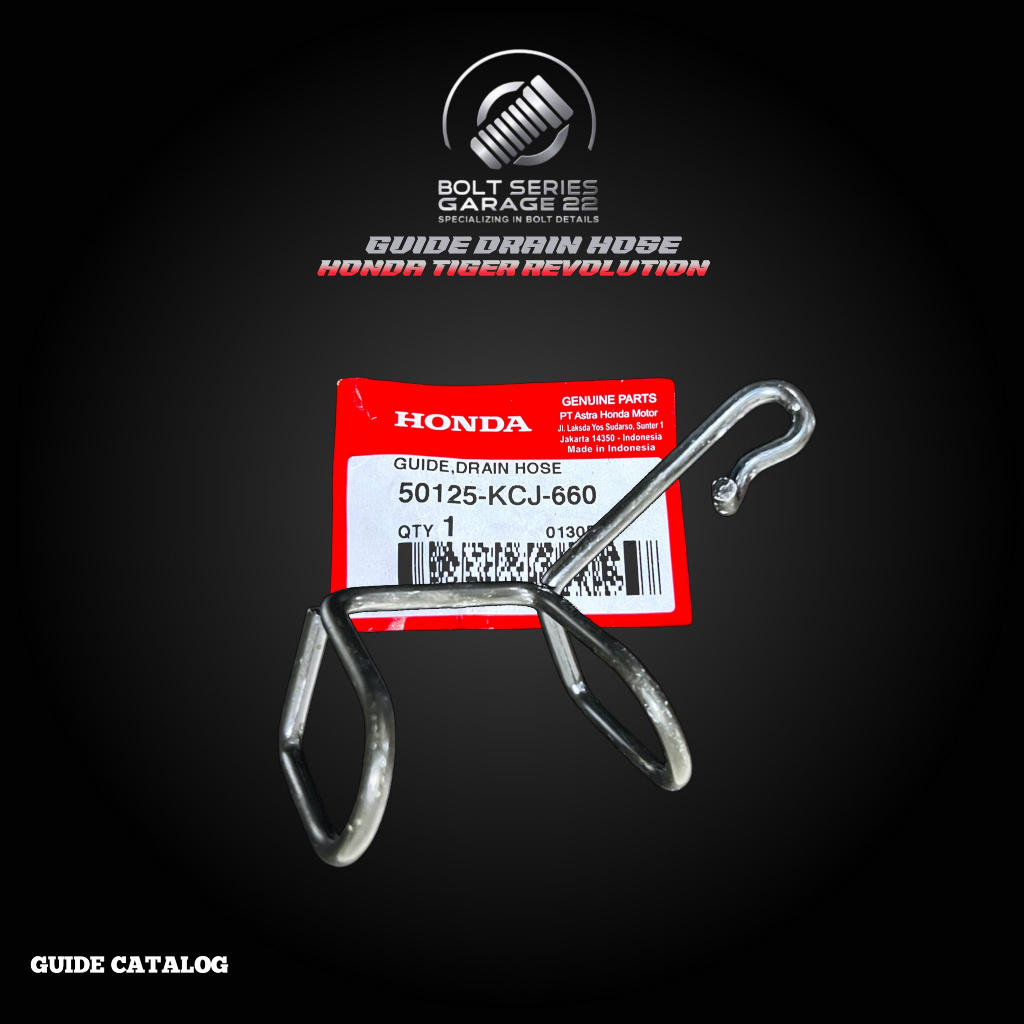 Guide Drain Hose Klem Penjepit Selang Pembuangan Honda Tiger Revolution 50125-KCJ-660