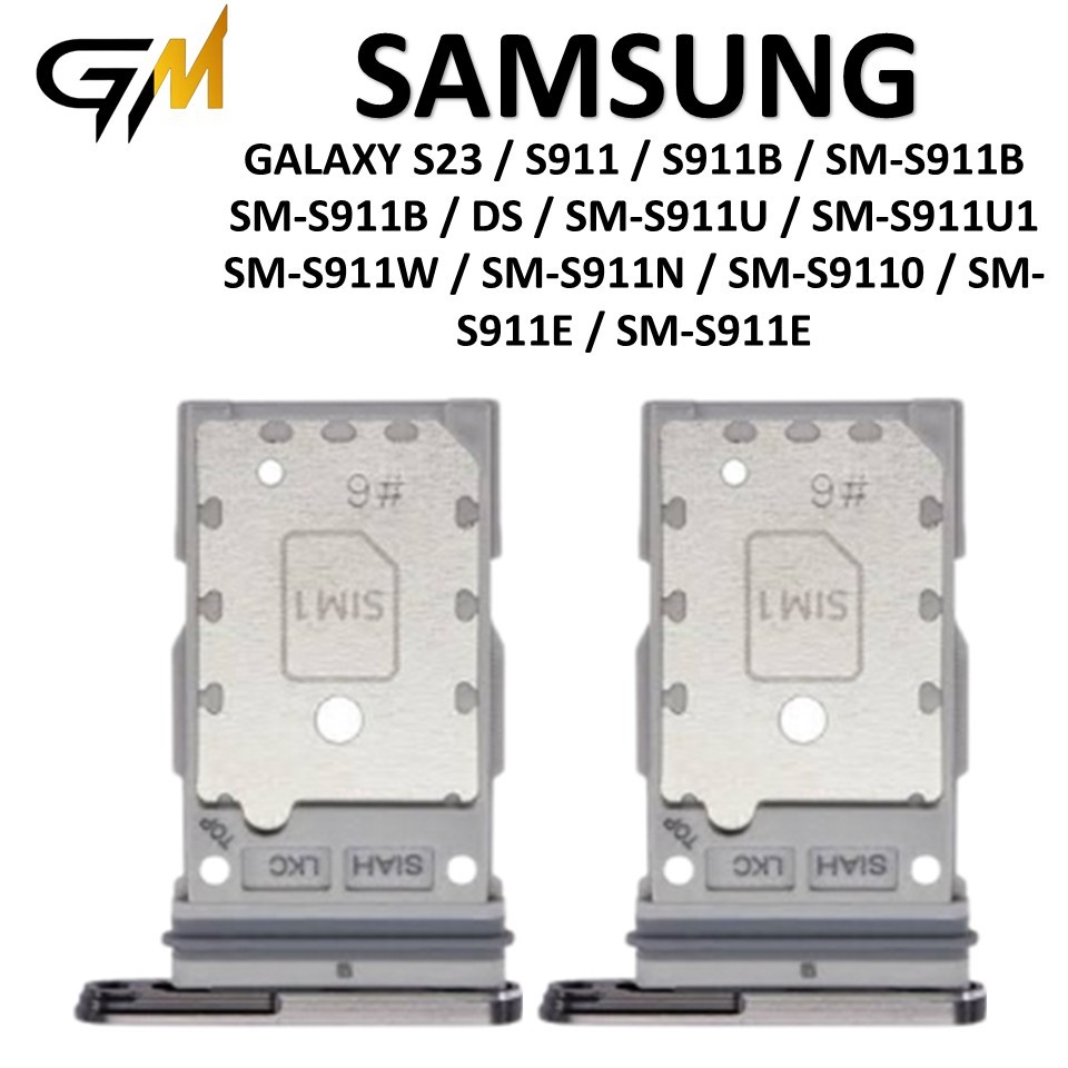 SIMLOCK SIMTRAY SAMSUNG GALAXY  S23 / S911 / S911B / SM-S911B / SM-S911B / DS / SM-S911U / SM-S911U1