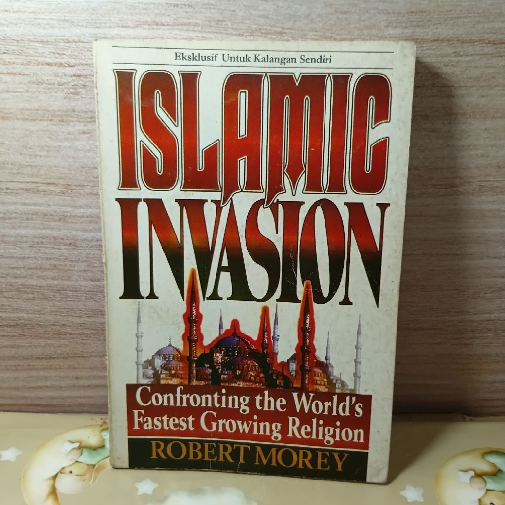 ISLAMIC INVASION By Robert Morey