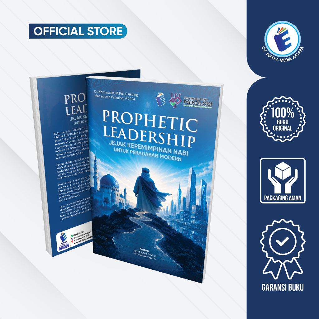 Prophetic Leadership: Jejak Kepemimpinan Nabi untuk Peradaban Modern