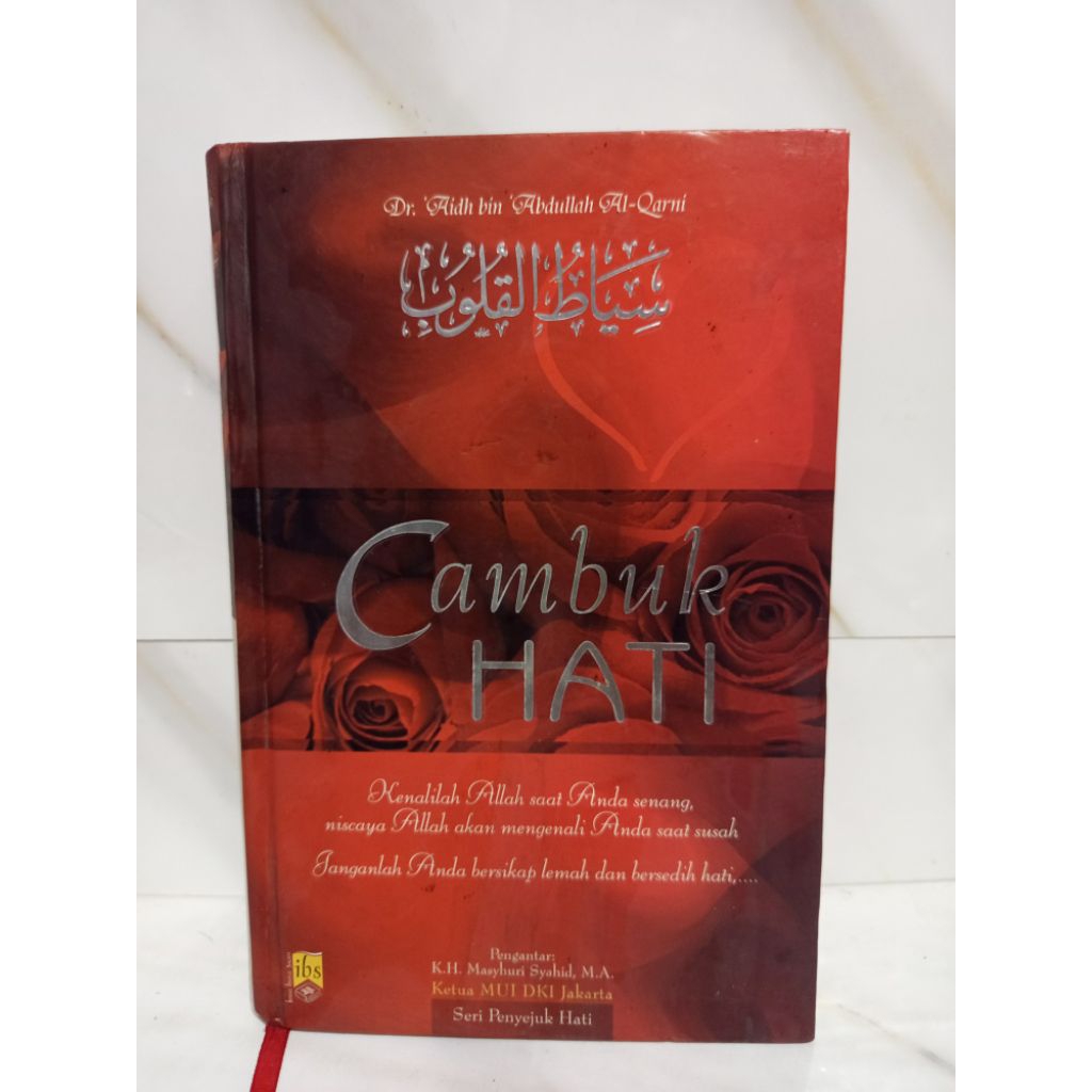 Buku Agama Cambuk Hati karya Dr. Aidh bin Abdullah Al Qarni