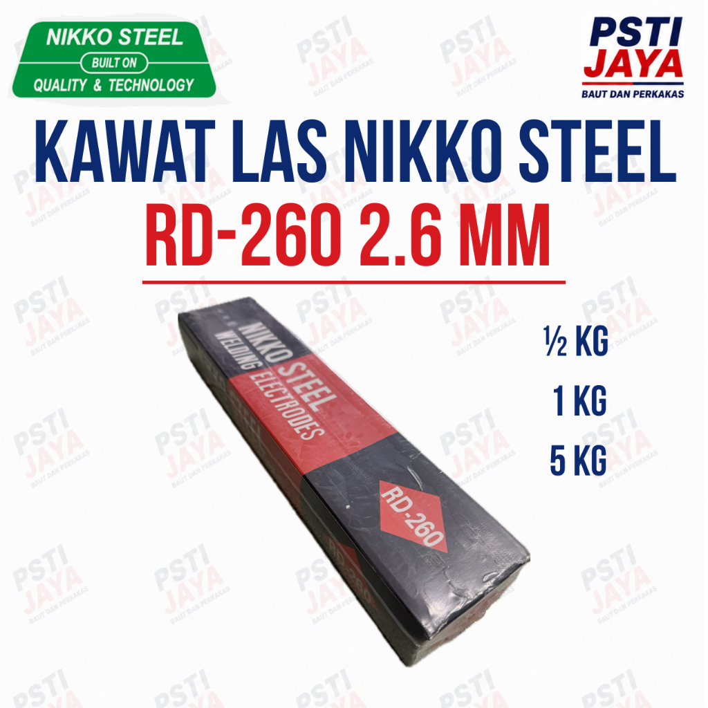 Kawat Las NIKKO STEEL RD260 - 2.6 mm | Elektroda 2.6 mm 0,5 kg 1 kg 5 kg | PSTI JAYA