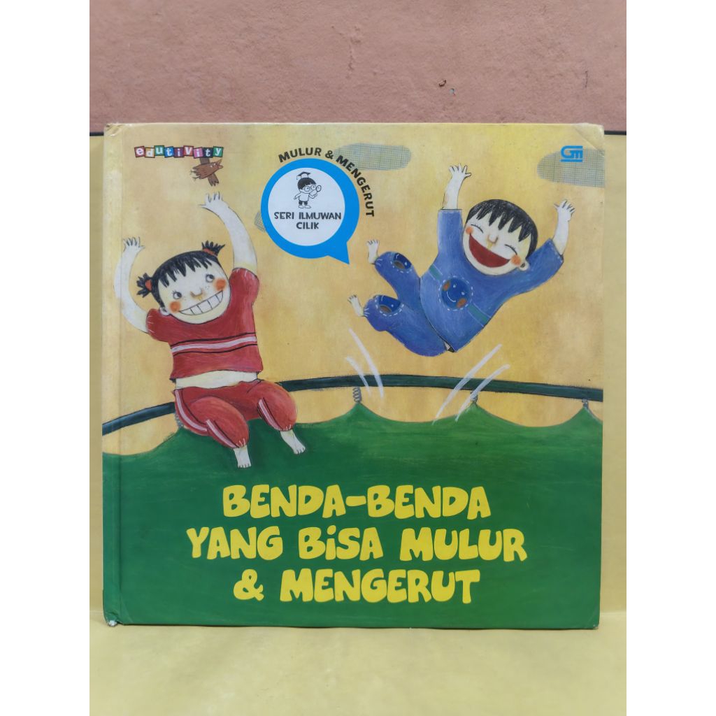 Benda benda yang bisa mulur dan mengerut