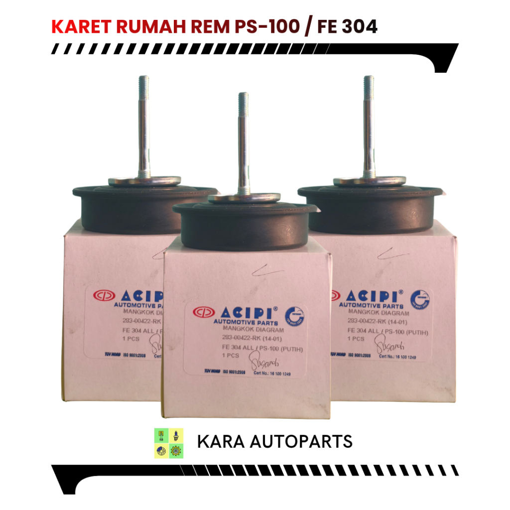 Karet Vakum Rumah Rem PS 100 FE 304 ACIPI 283-00422-RK Mangkok Diaphragm Chamber Brake + Stang