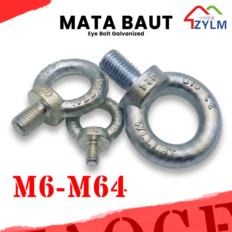 Eyebolt M6 M8 M10 M12 M14 M16 M18 M20 M22  / Eyebolt  Eye Bolt / Mata Baut Galvanized
