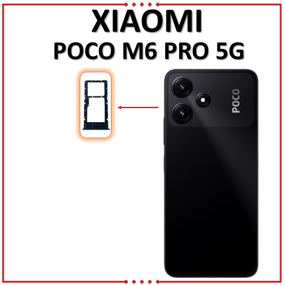 SIMTRAY / SIMLOCK / SIM HOLDER / SIM SLOT XIAOMI POCO M6 PRO 5G ORIGINAL 100%