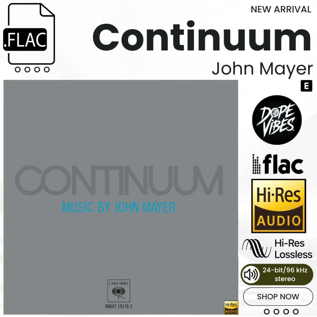 John Mayer - Continuum (2006) FLAC Hi-Res Lossless 24-Bit/96 kHz
