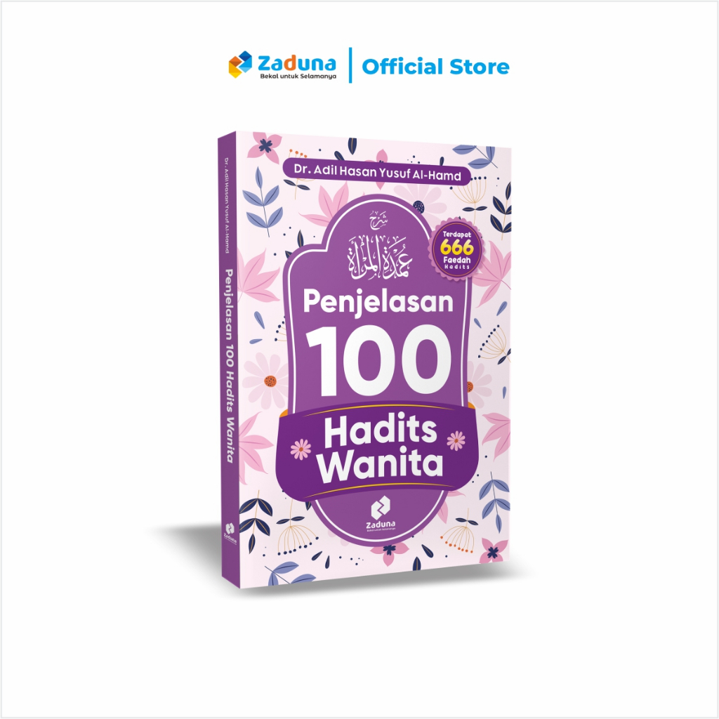 Zaduna - Umdatul Mar'ah Terjemah Penjelasan 100 Hadits Wanita