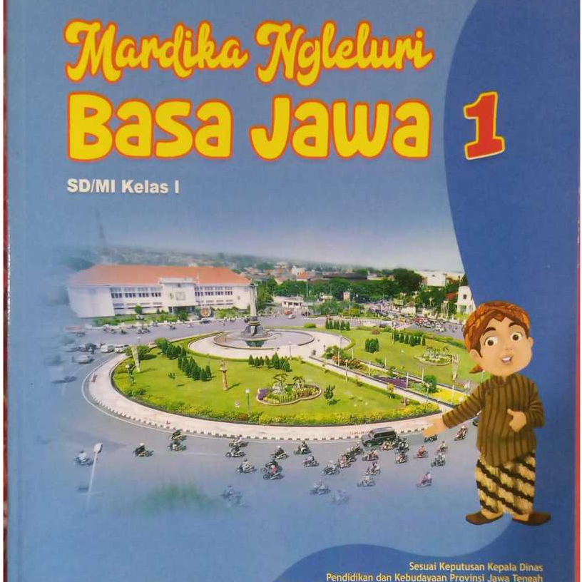 Buku Mardika Ngleluri Basa Jawa untuk SD/MI Kelas 1
