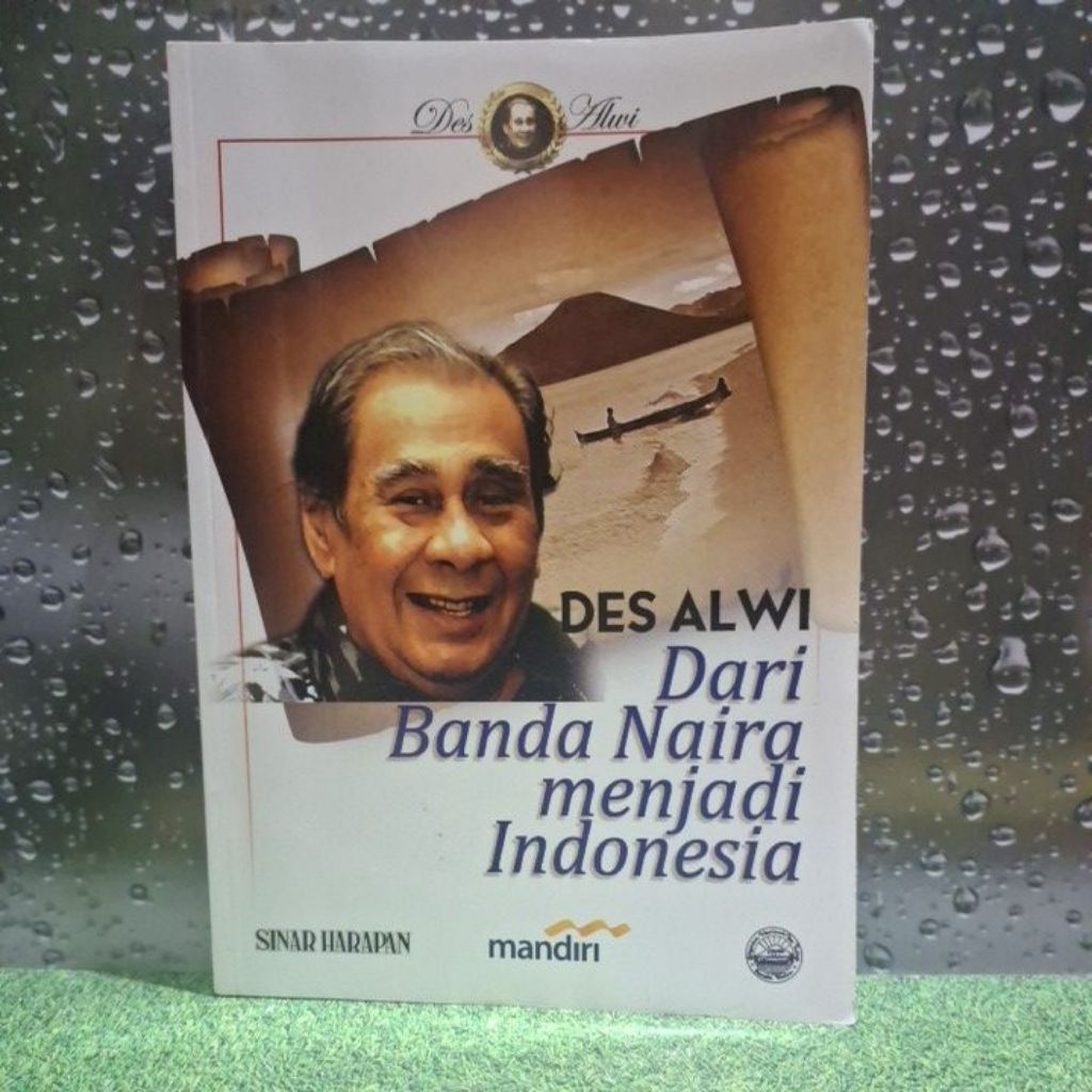 dari banda naira menjadi indonesia oleh des alwi