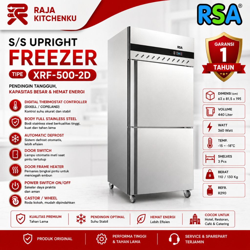 RSA Upright Freezer XRF-500-2D/ XRF 500 2D/ XRF5002D bergaransi resmi
