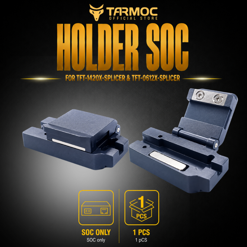 SOC Holder For Tarmoc TFT-1420X-SPLICER & TFT-0612X-SPLICER