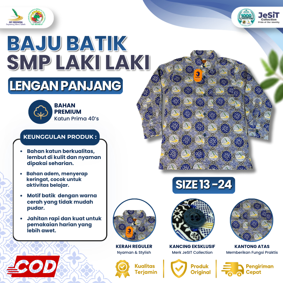 Seragam Batik JSIT SMP Laki Laki |  Warna Biru - Lengan Panjang - Katun Prima | 100% ORI Merk Jesit 