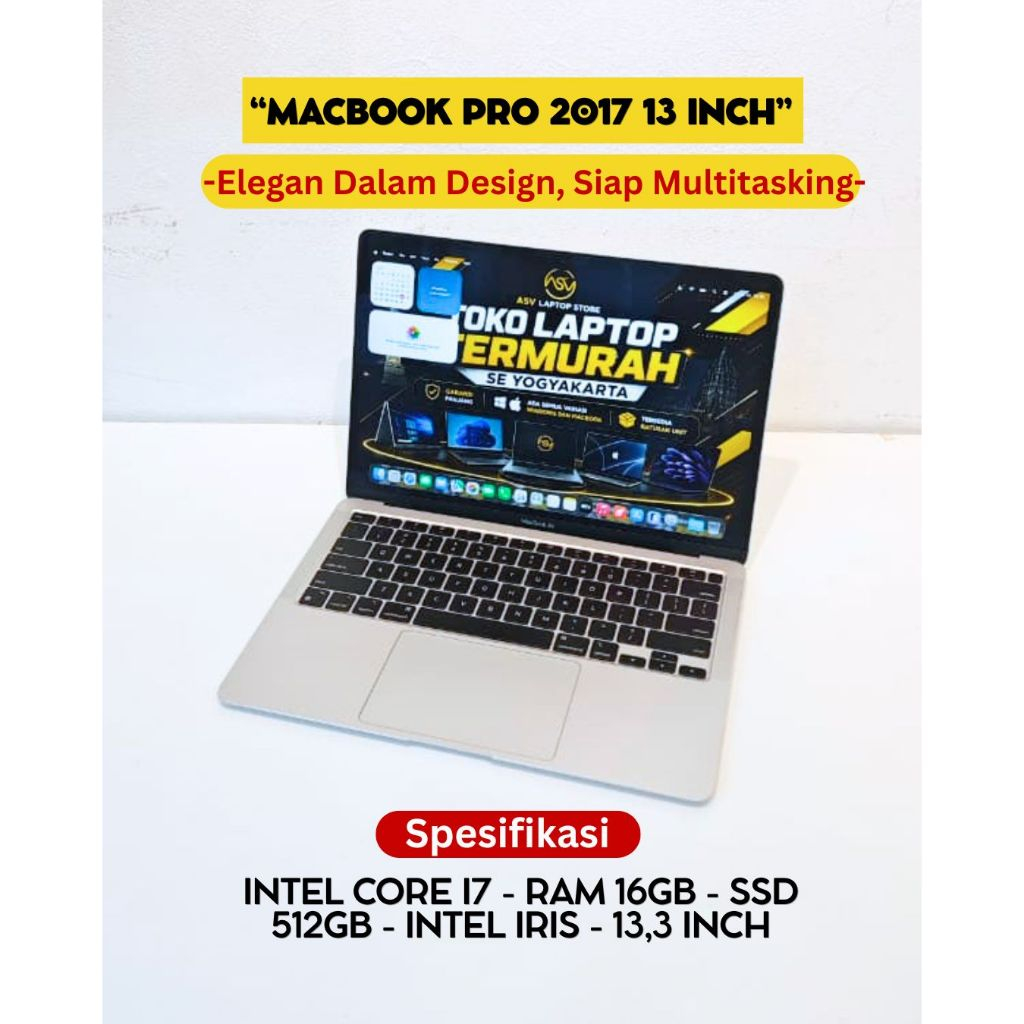 MACBOOK PRO 2017 CORE I7 RAM 16GB SSD 512GB 13 INCH APPLE ORIGINAL EDITING MULTITASKING ORIGINAL