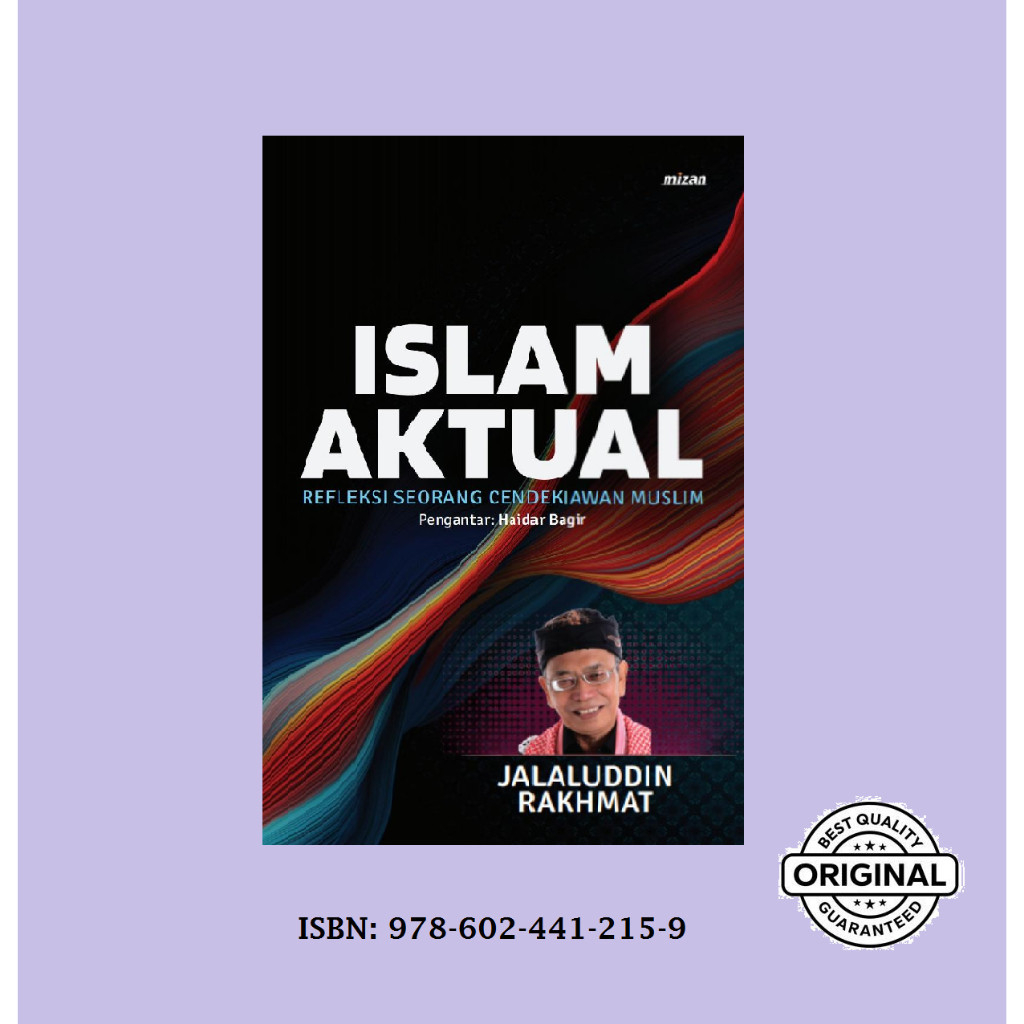 ISLAM AKTUAL - Jalaluddin Rakhmat (BUKU ISLAM)