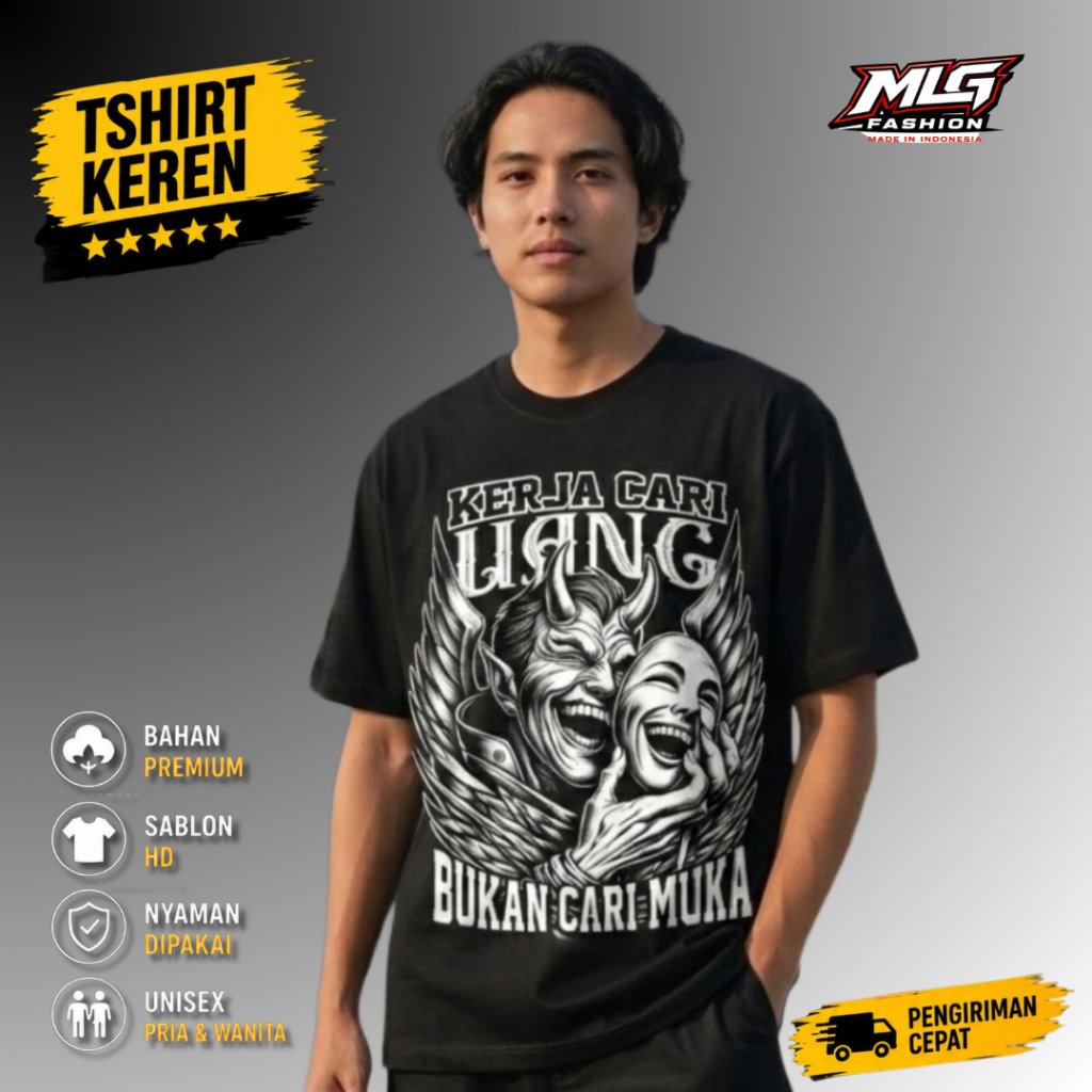 Kaos Kata Kata Unik Sindiran Kerja Cari Uang Bukan Cari Muka - Baju Distro Hitam Pria Wanita