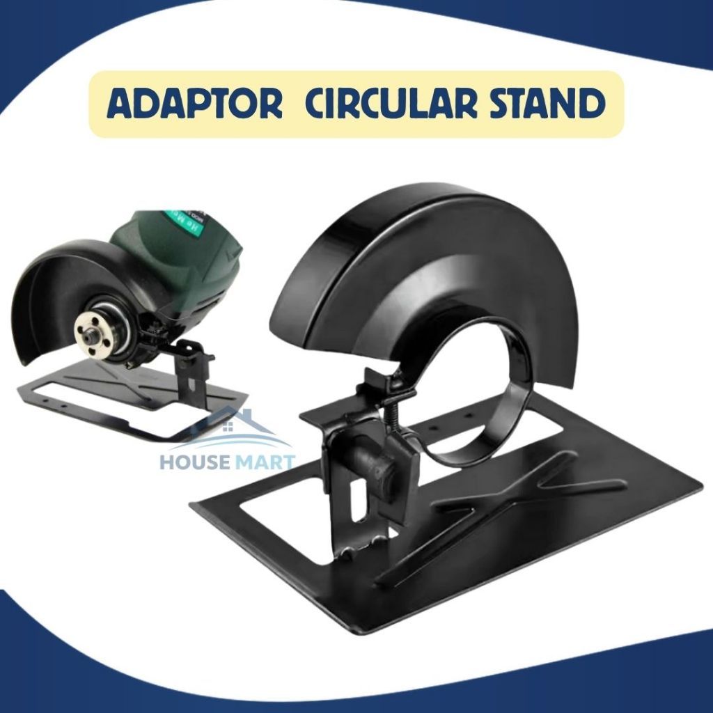 ADAPTOR CIRCULAR STAND/DUDUKAN STAND GERINDA HOLDER HOLDER GERINDA CIRCULAR SAW DUDUKAN GERINDA /  S