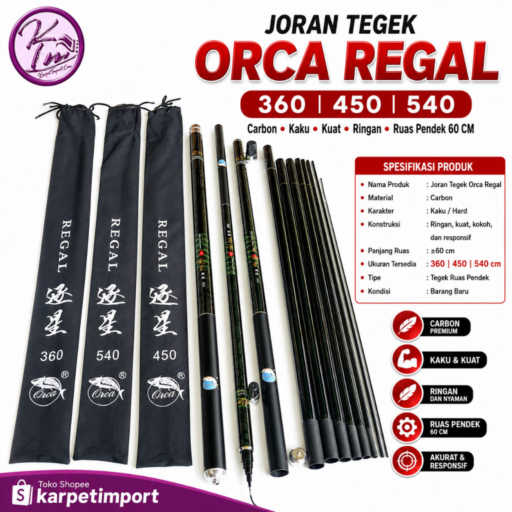JORAN TEGEK ORCA REGAL 360 450 540 RUAS 60 CM CARBON KAKU