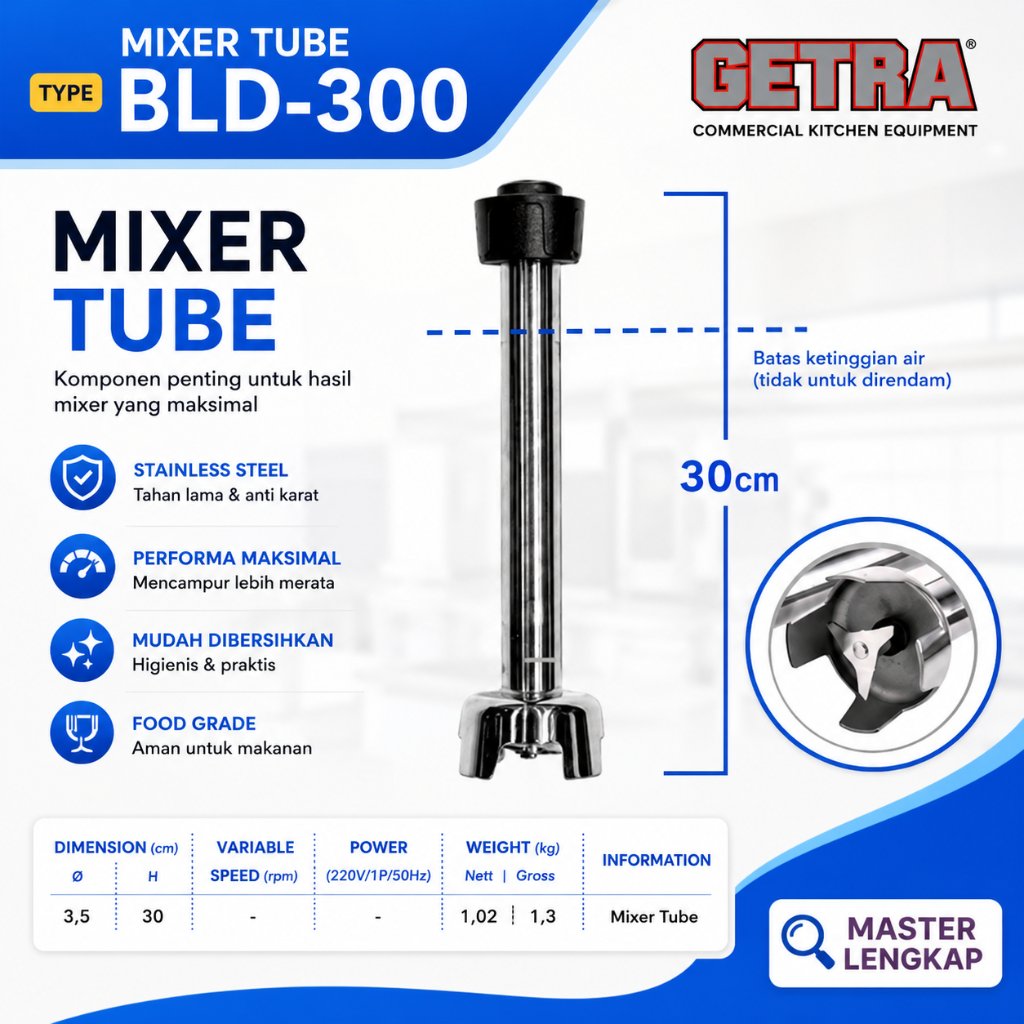 GETRA Mixer Tube BLD-300 / BLD 300 / BLD300 Mata Pisau Hand Mixer / Blender/BERGARANSI RESMI