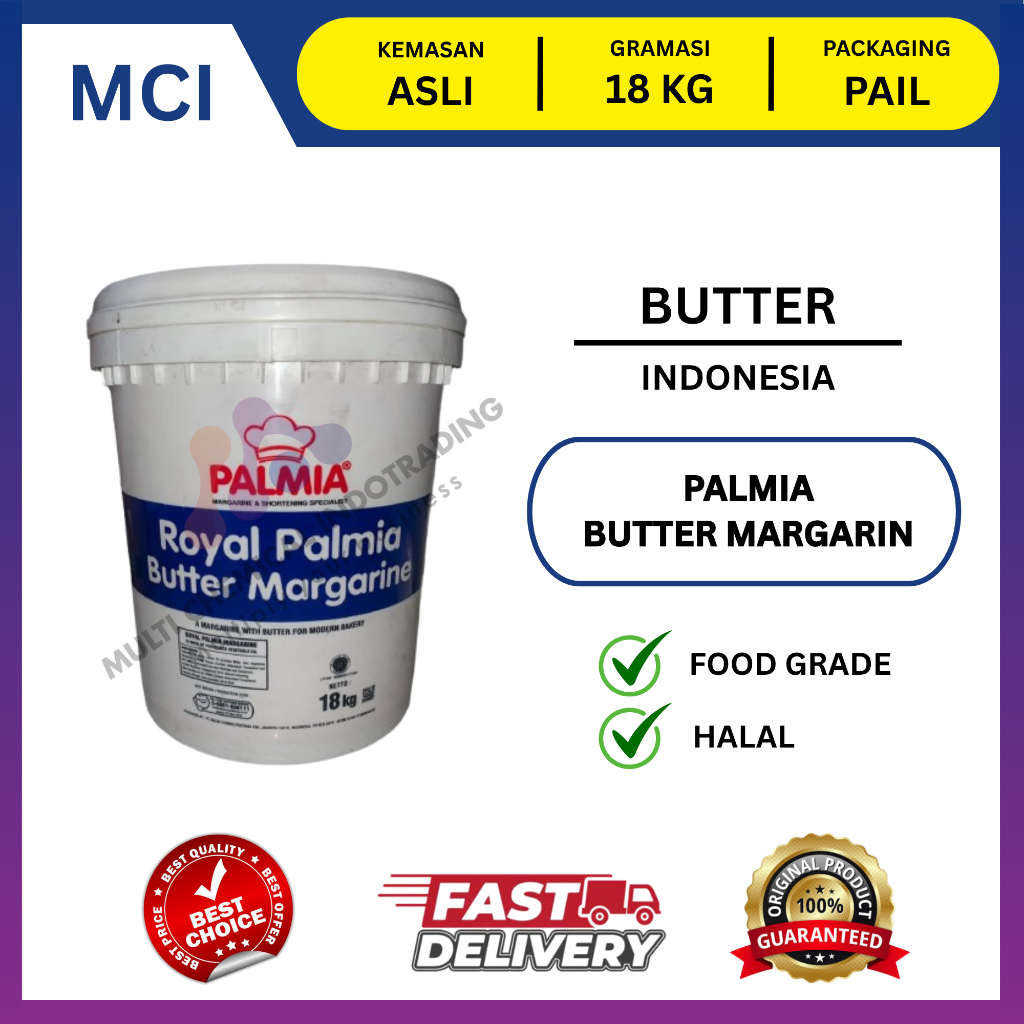 PALMIA ROYAL BUTTER MARGARINE / MENTEGA MARGARIN PALMIA || 1 PAIL 18 KG