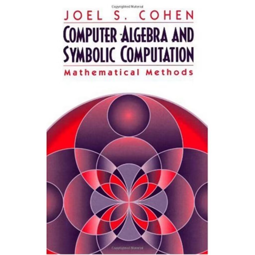 Computer algebra and symbolic computation: mathematical methods
