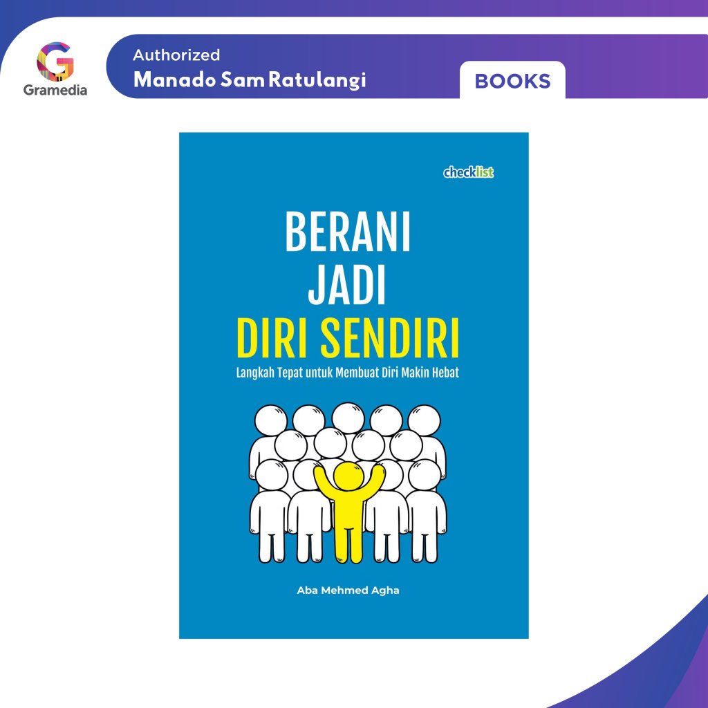 Gramedia Manado-Berani Jadi Diri Sendiri
