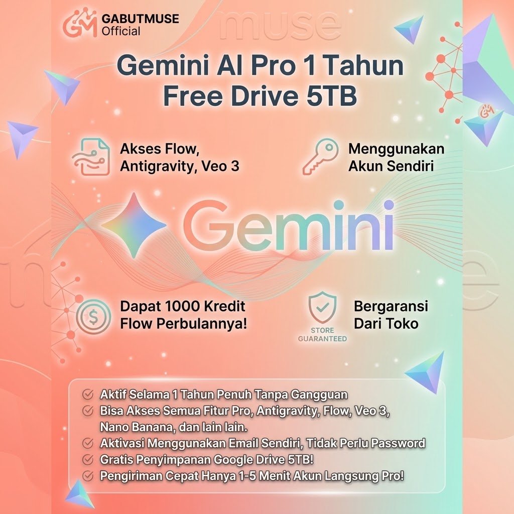 GEMINI AI PRO 18 BULAN RESMI BERGARANSI + GOOGLE DRIVE 5TB AKUN SENDIRI