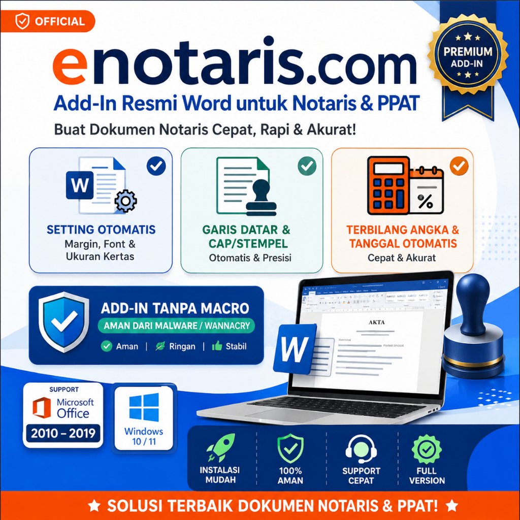 eNotaris 4.1 Add-In Microsoft Word | Software Akta Notaris & PPAT Otomatis | Terbilang, Garis Datar,