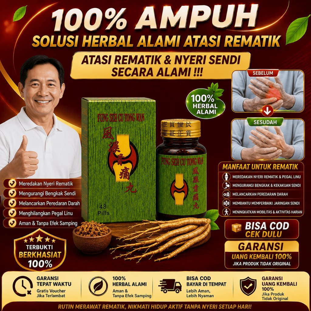 Fung soh gu tong wan Obat herbal reumatik dan asam urat 100% original