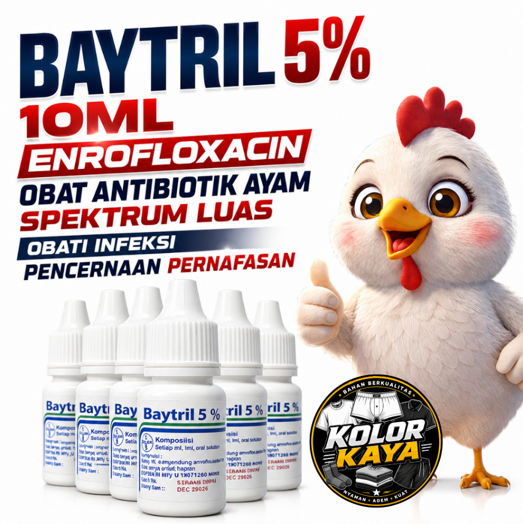 SEDIA BAYTRIL 5% 10ML ENROFLOXACIN OBAT ANTIBIOTIK AYAM SPEKTRUM LUAS OBATI INFEKSI PENCERNAAN PERNA