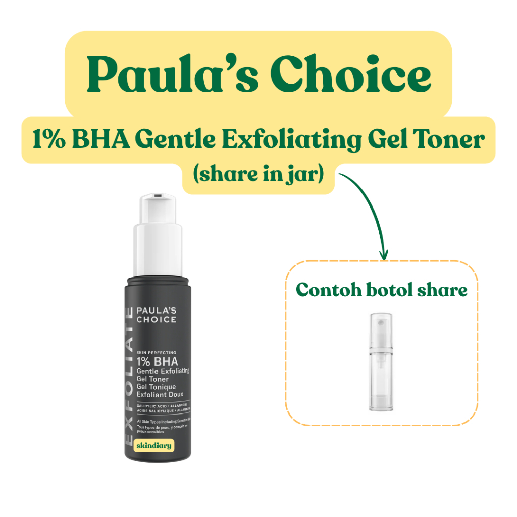 SHARE IN JAR - Paula's Choice 1% BHA Gentle Exfoliating Gel Toner | Share in Jar Paula Choice