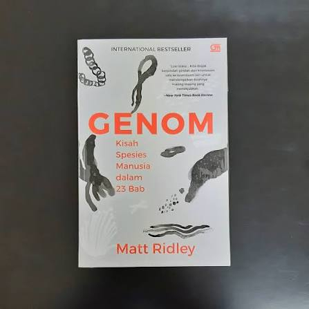 Matt Ridley - Genom: Kisah Spesies Manusia Dalam 23 Bab