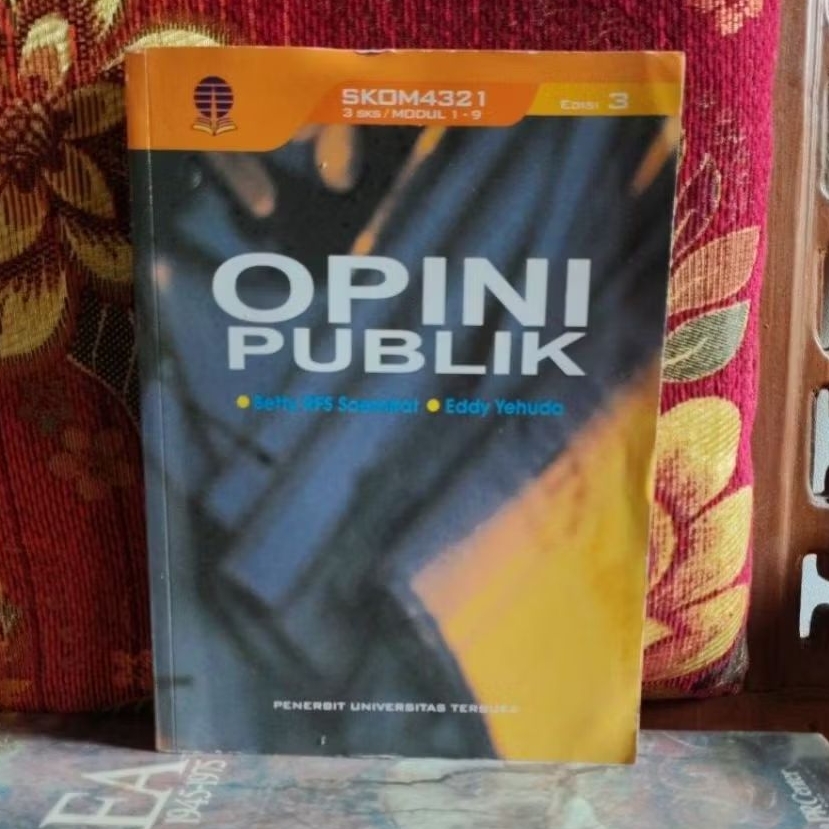 Buku Original OPINI PUBLIK EDISI 3 Betty RFS Soemirat Eddy Yehuda Bekas