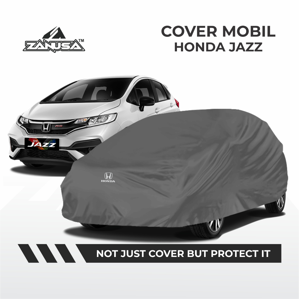 BODY COVER MOBIL HONDA JAZZ, SARUNG MOBIL HONDA JAZZ, SELIMUT MOBIL HONDA JAZZ