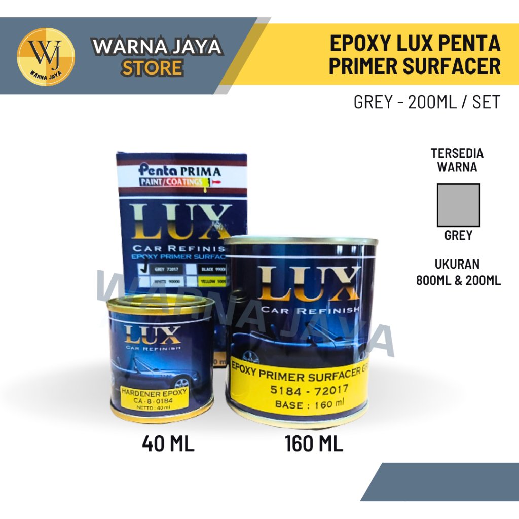 Epoxy Lux Primer Surfacer Abu Abu 200 ML / Cat Lapis Dasar / Epoxy Lux Primer Grey 200ML
