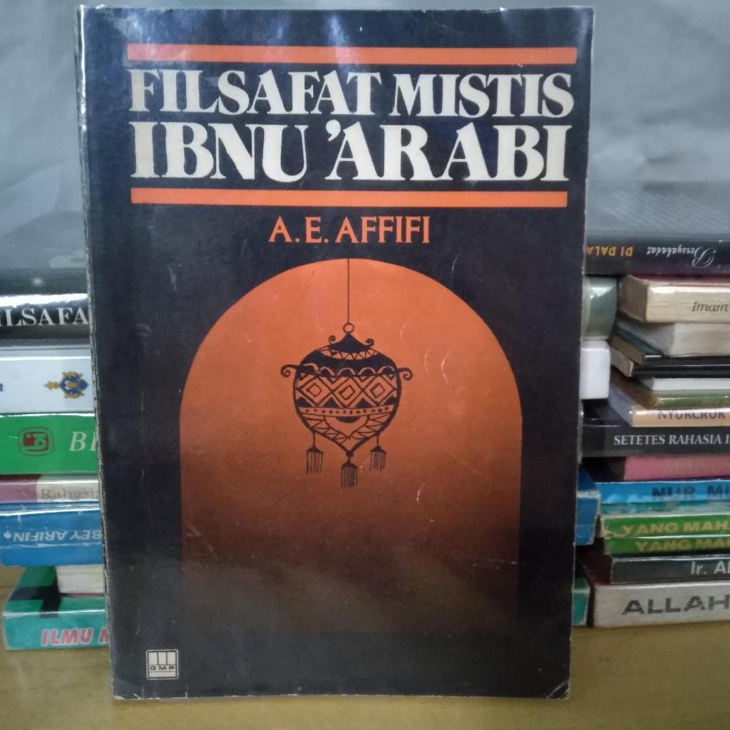 TK. FILSAFAT MISTIS IBNU ARABI