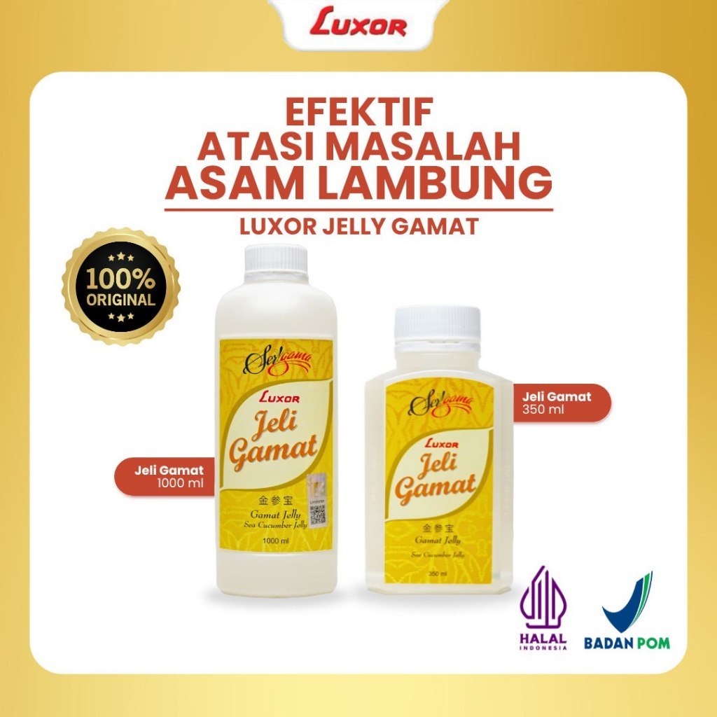 Jelly Gamat Luxor 350ML/1000ML Original I Luxor Jeli Gamat Sea Cucumber | Jelly Gamat Luxor Asli