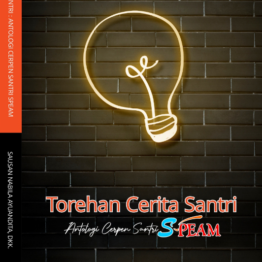Torehan cerita santri : antologi cerpen.