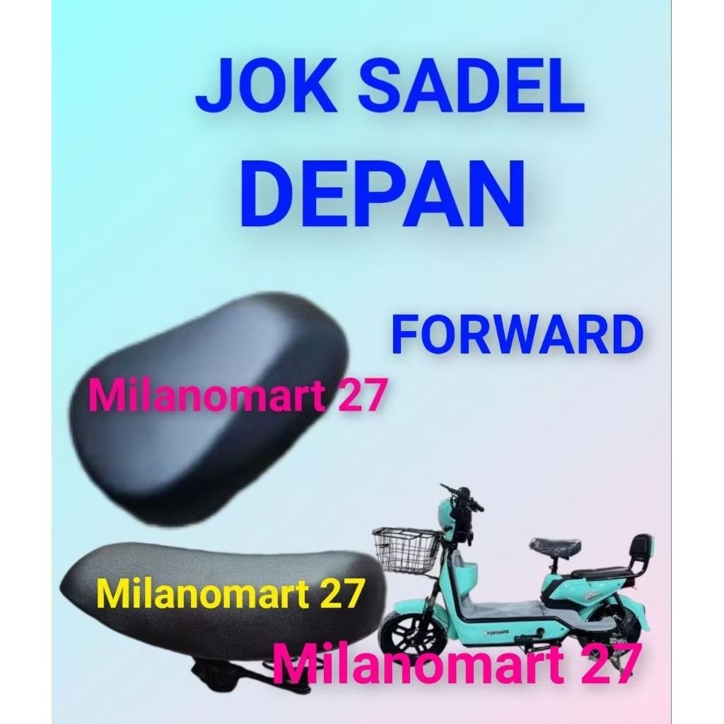 jok sadel depan sepeda listrik forward jok sadle depan sepeda listrik forward