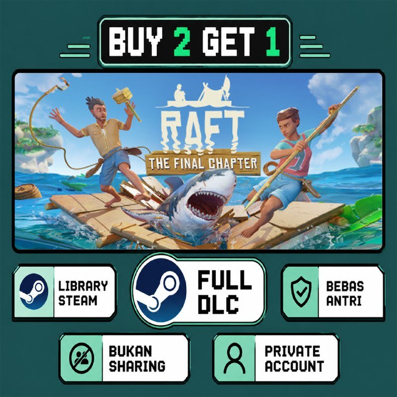Raft Steam Private - Beli 2 Gratis 1