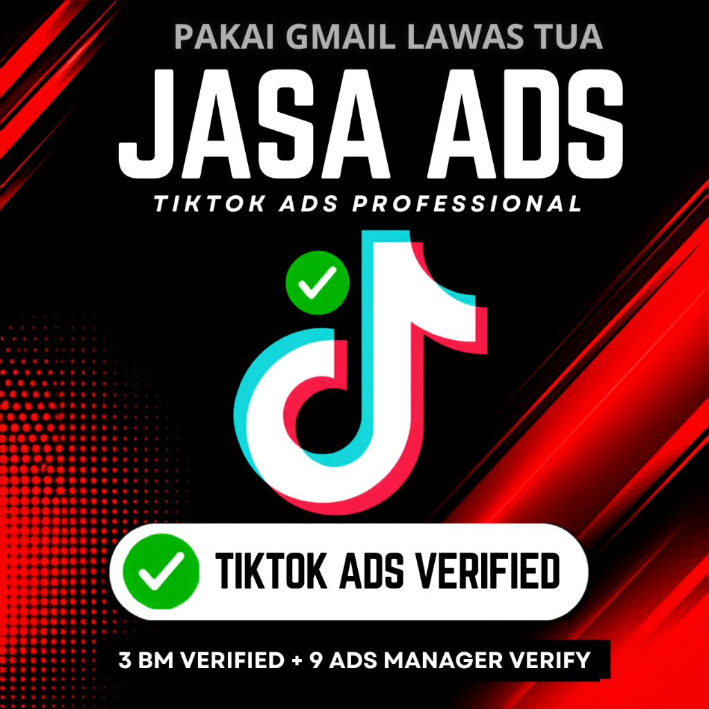 MURAH  3 BM TIKTOK ADS VERIFIED + 9 AKUN IKLAN VERIFIED LANGSUNG PAKAI