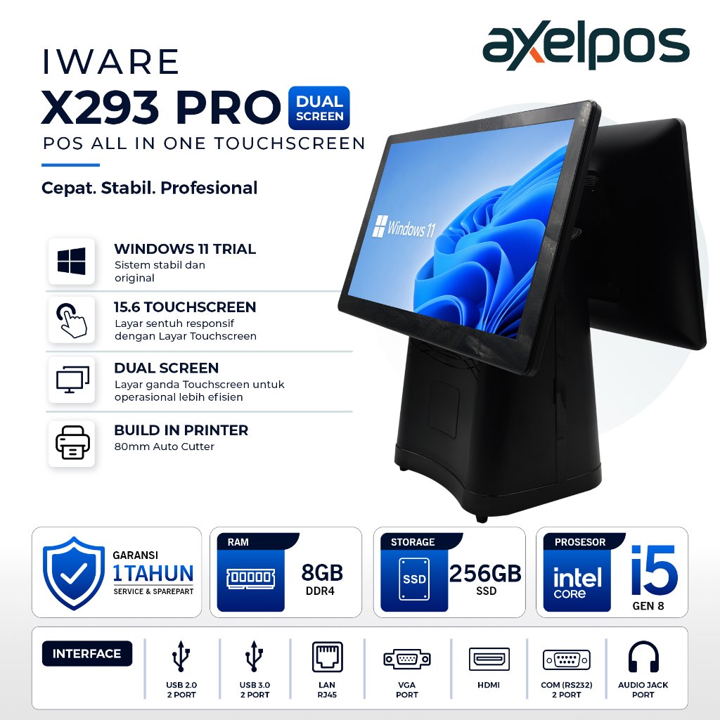 Axelpos Iware X293 Pos All In One Mesin Kasir Touchscreen  Intel Core I5 Ram 8GB / SSD 256GB Dual Mo