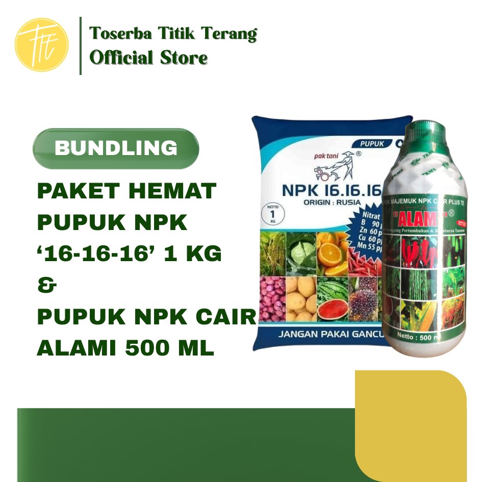 Paket Pupuk NPK 16-16-16 Pak TANI 1kg & Pupuk NPK Alami Cair 500ml