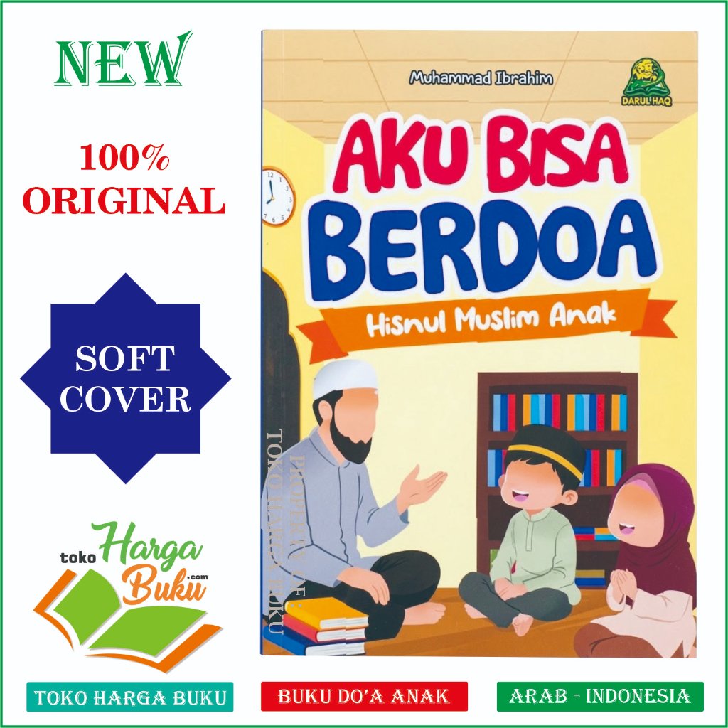 Foto Buku Aku Bisa Berdoa Hisnul Muslim Anak FULL COLOR Kumpulan Do'a Harian for Kids DH - Darul Haq