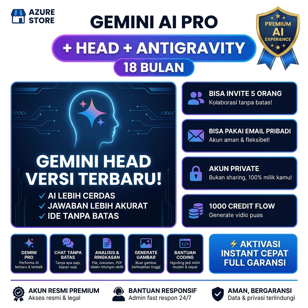 Gemini AI Pro + Antigravity 18 Bulan | Akun Head gmail pribadi | 1000 Credit Flow/Bulan | Private Be