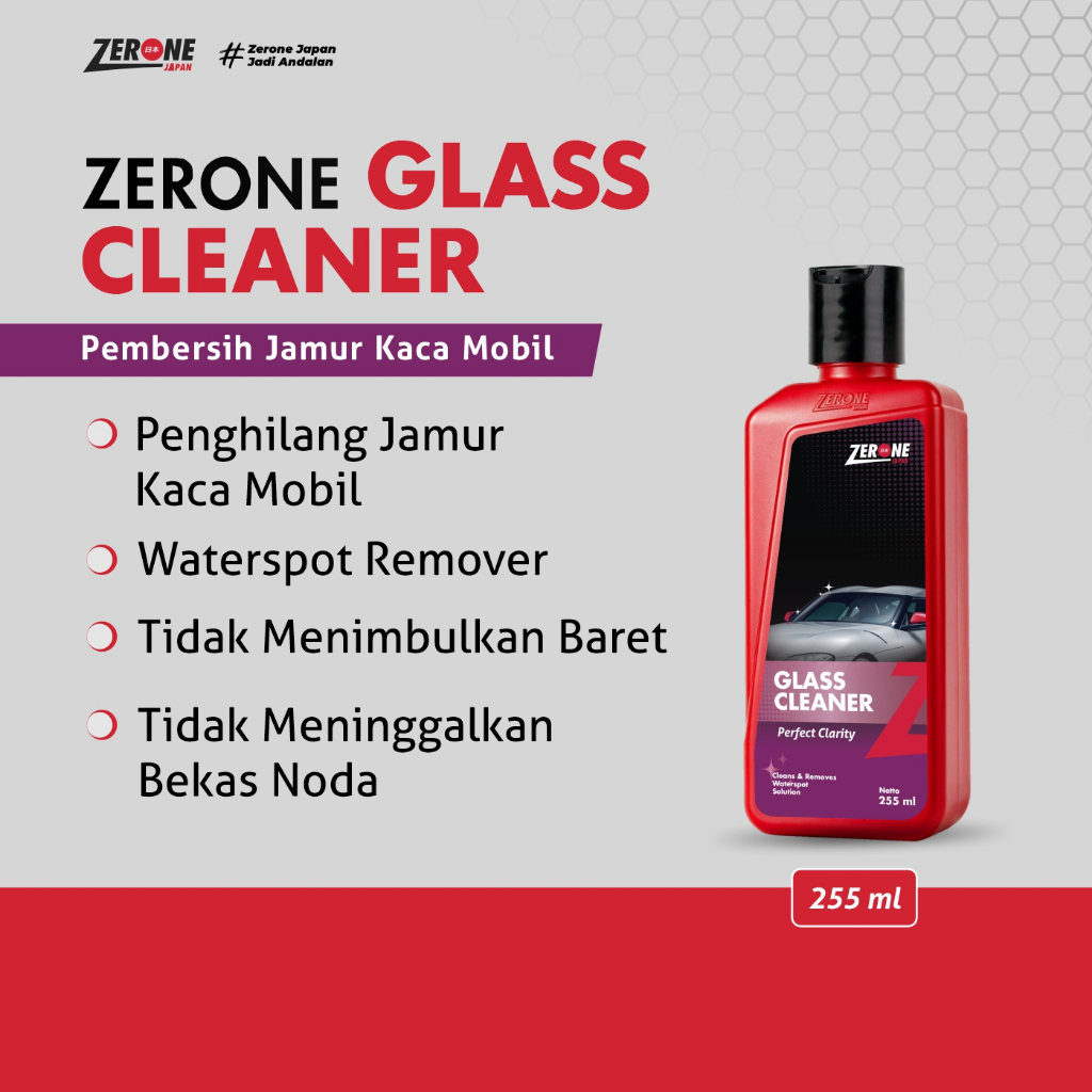 Zerone Japan Glass Cleaner Pembersih Jamur Kaca Mobil Penghilang Kerak Air Efek Daun Talas 255ml