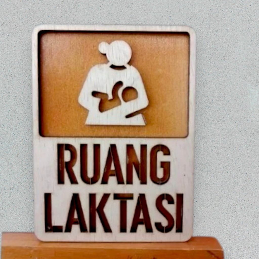 PAPAN TANDA RUANG LAKTASI - SIGN Laser Cutting