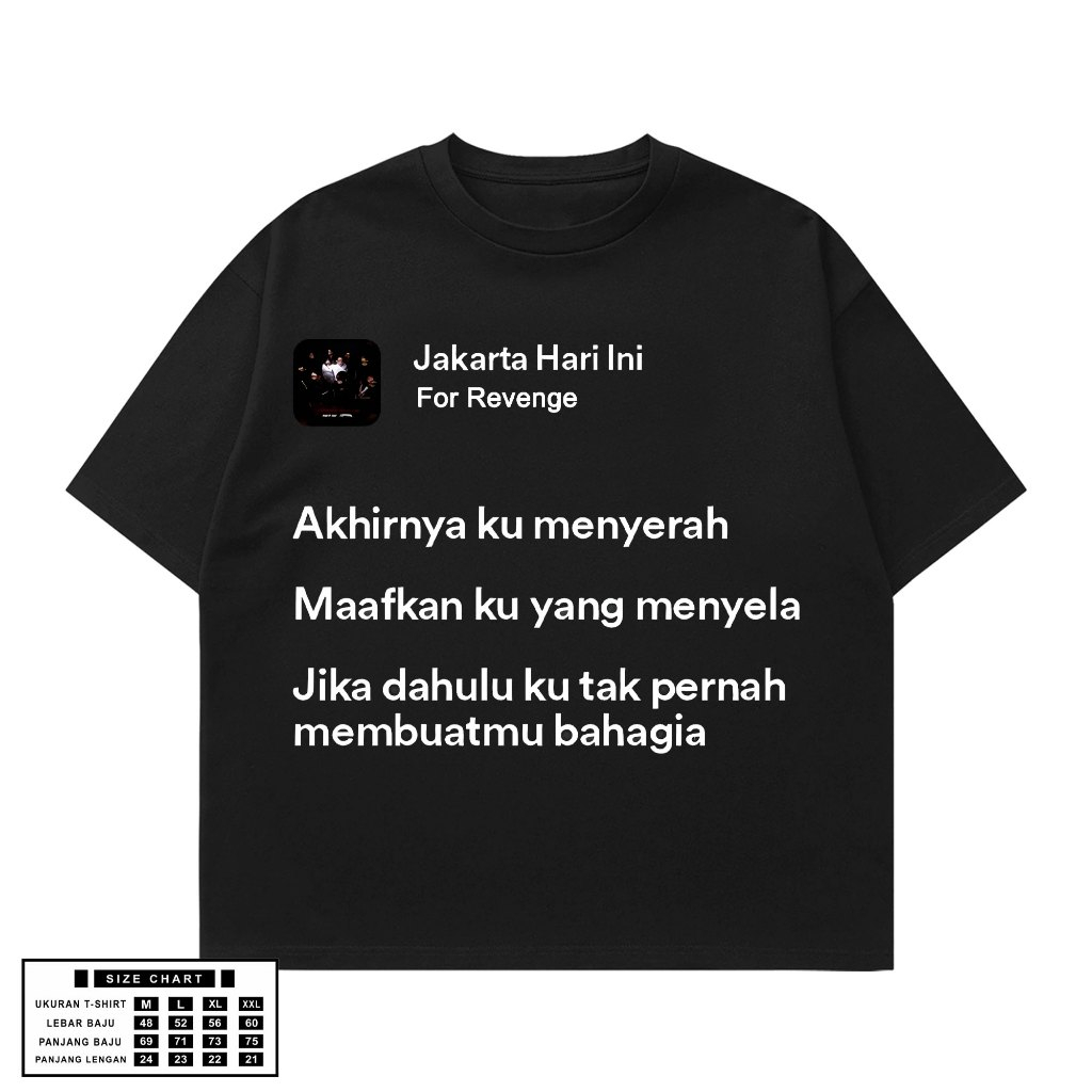 Kaos FOR REVENGE - JAKARTA HARI INI T-shirt FOR REVENGE