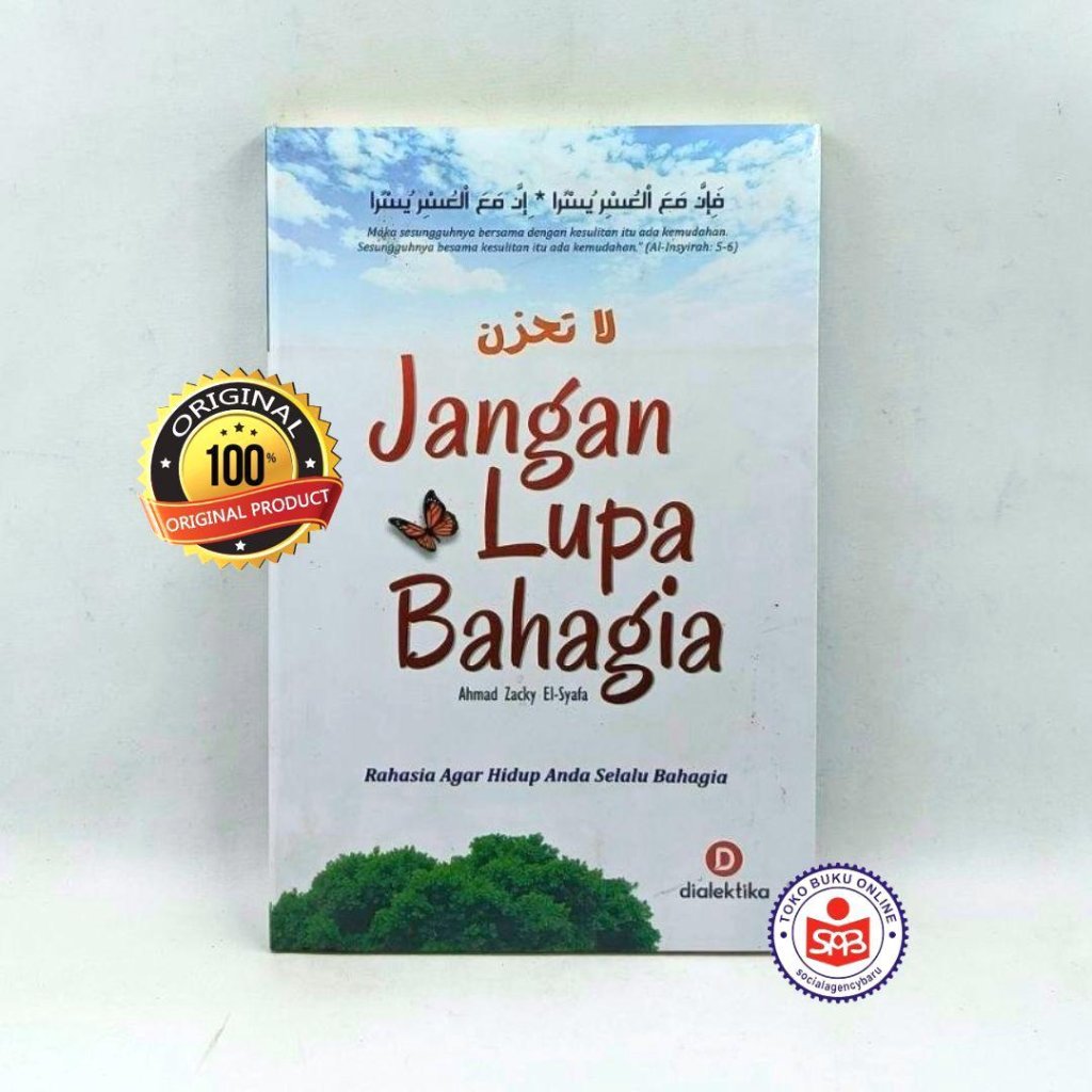 Jangan Lupa Bahagia - Ahmad Zacky El Syafa