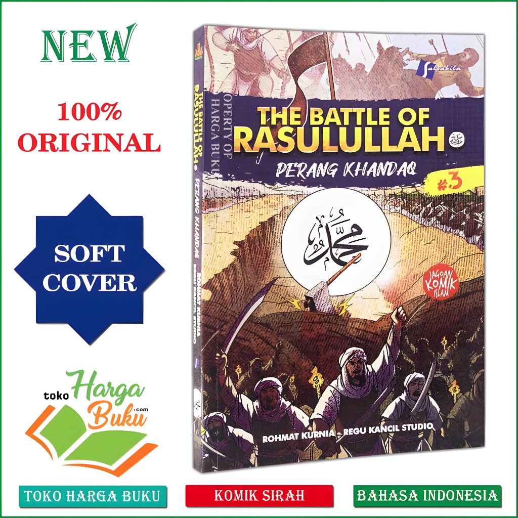 The Battle of Rasulullah #3 PERANG KHANDAQ Full Color ORIGINAL Buku Anak Islam Salsabila Al-Kautsar